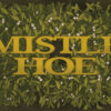 Mistle Hoe - Postcard